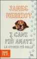 I cani pi&ugrave; amati - Le storie pi&ugrave; belle