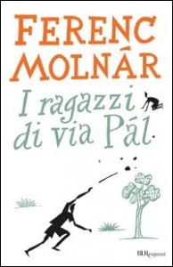 I ragazzi di via P&aacute;l