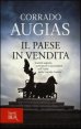 Il Paese in vendita - Societ&agrave; segrete, corruttori e faccendieri nell'Italia della Grande Guerra