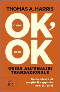 Io sono ok, tu sei ok