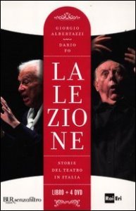 La lezione. Storie del teatro in Italia