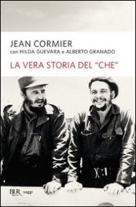 La vera storia del &laquo;Che&raquo;