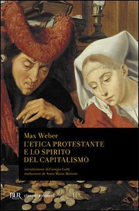 L'etica protestante e lo spirito del capitalismo