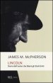 Lincoln - Storia dell'uomo che liber&ograve; gli Stati Uniti