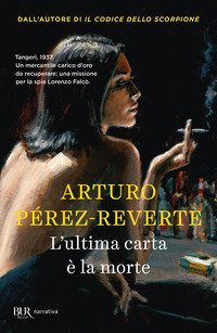 L'ultima carta &egrave; la morte