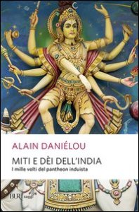 Miti e d&egrave;i dell'India