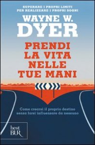 Prendi la vita nelle tue mani