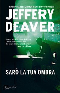 Sar&ograve; la tua ombra