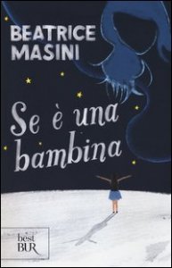 Se &egrave; una bambina