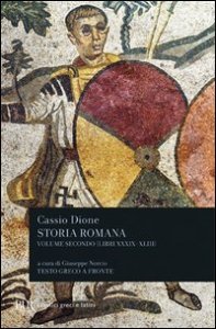 Storia romana. Testo greco a fronte