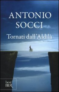 Tornati dall'aldil&agrave;