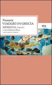 Viaggio in Grecia. Guida antiquaria e artistica. Testo greco a fronte. Vol. 4: Messenia. - Messenia