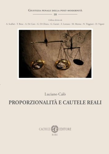 Proporzionalit&agrave; e cautele reali
