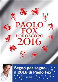 L'oroscopo 2016