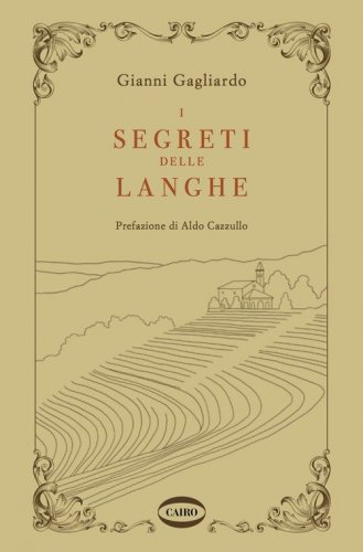 I segreti delle Langhe