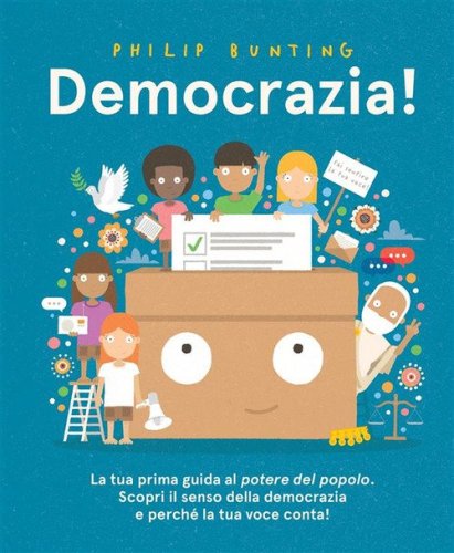 Democrazia! Un'introduzione al potere del popolo