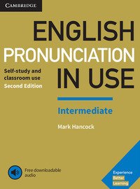 English Pronunciation In Use . Book With Answers. Con File Audio Per Il Download