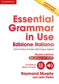Essential Grammar In Use Book With Answers And Interactive Ebook. Con Contenuto Digitale Per Dow...