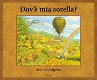 Dov'&egrave; mia sorella?