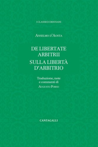 De libertate arbitrii-Sulla libert&agrave; d'arbitrio