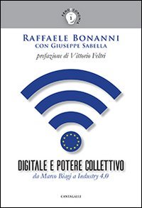 Digitale e potere collettivo