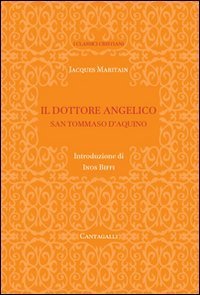 Tommaso D'Aquino. Il dottore angelico