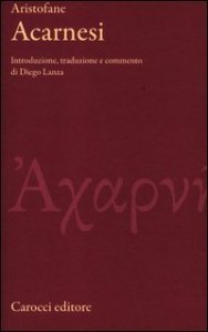 Acarnesi - Testo greco a fronte