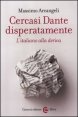 Cercasi Dante disperatamente - L'italiano alla deriva
