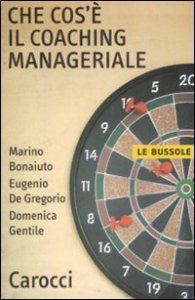 Che cos'&egrave; il coaching manageriale