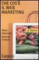 Che cos'&egrave; il Web marketing