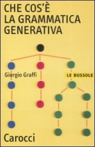 Che cos'&egrave; la grammatica generativa