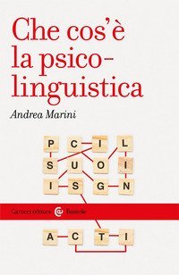 Che cos'&egrave; la psico-linguistica