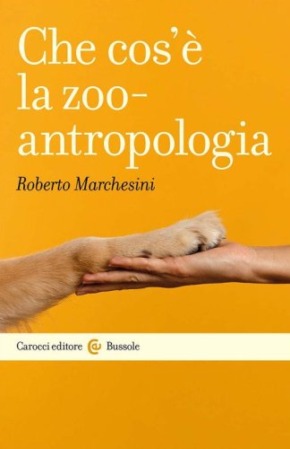Che cos'&egrave; la zooantropologia