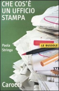 Che cos'&egrave; un ufficio stampa