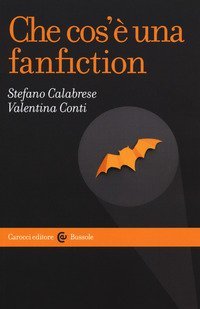 Che cos'&egrave; una fanfiction