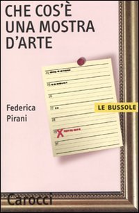 Che cos'&egrave; una mostra d'arte