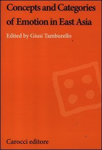 Concepts and categories of emotion in East Asia