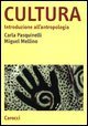 Cultura - Introduzione all'antropologia
