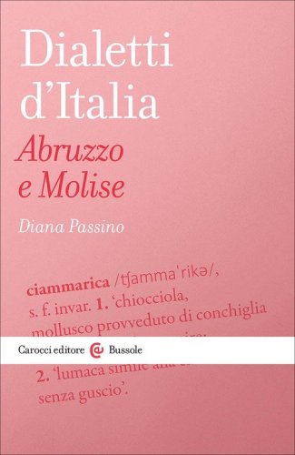 Dialetti d'italia: Abruzzo e Molise