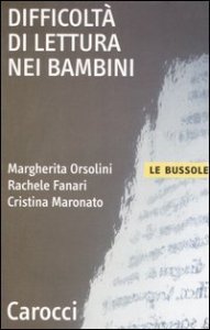 Difficolt&agrave; di lettura nei bambini