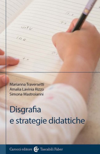 Disgrafia e strategie didattiche
