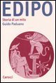 Edipo - Storia di un mito