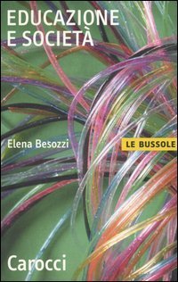 Educazione e societ&agrave;