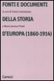Fonti e documenti della storia d'Europa (1860-1914)
