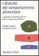 I disturbi del comportamento alimentare - L'approccio multidisciplinare per un intervento efficace