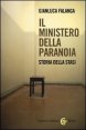 Il ministero della paranoia - Storia della Stasi