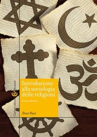 Introduzione alla sociologia delle religioni