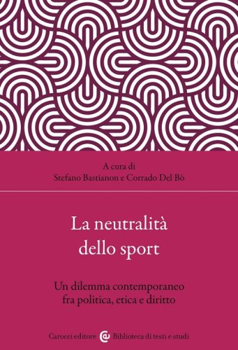 La neutralit&agrave; dello sport