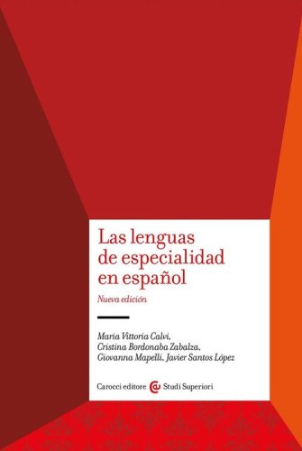 Las lenguas de especialidad en espa&ntilde;ol