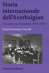 L'azione internazionale dell'Azerbaigian (1919-1920)